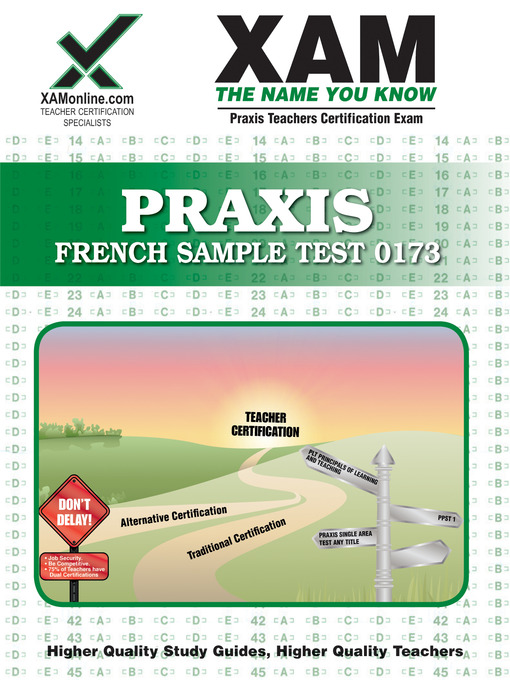 Title details for PRAXIS French Sample Test 0173 by Sharon Wynne - Available